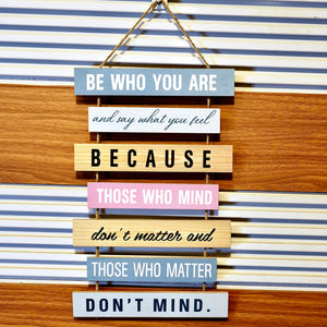 BE WHO YOU ARE WALL QUOTATION